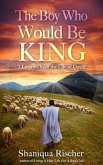 The Boy Who Would Be King (eBook, ePUB)