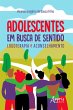 Adolescentes em Busca de Sentido:... - Bild 1