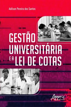 Cover Gestão Universitária e a Lei de Cotas (eBook, ePUB)