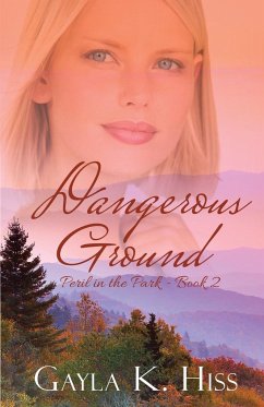 Dangerous Ground - Hiss, Gayla K