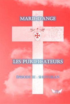 Les Purificateurs (eBook, ePUB) - d'Ange, Marie