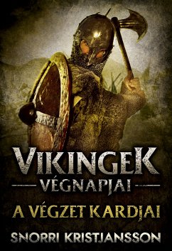 A végzet kardjai (eBook, ePUB) - Kristjansson, Snorri