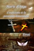 L'exorcisme et la possession démoniaque (eBook, ePUB)
