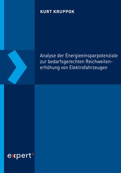 Analyse der Energieeinsparpotenziale zur bedarfsgerechten Reichweitenerhöhung von Elektrofahrzeugen (eBook, PDF) - Kruppok, Kurt