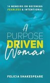 A Purpose Driven Woman (eBook, ePUB)