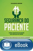 Segurança do Paciente (eBook, ePUB)