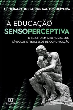 A Educação Sensoperceptiva (eBook, ePUB) Cover A Educação Sensoperceptiva (eBook, ePUB)