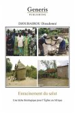 Enracinment du salut: Un tâche théologique pour l'Église en Afrique