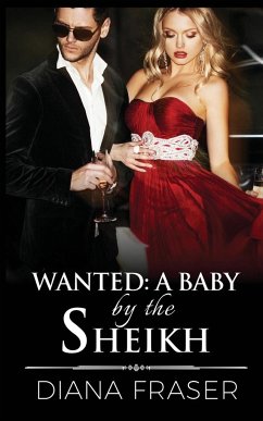 Wanted - A Baby by the Sheikh - Fraser, Diana