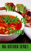 The Big Book of Soups (eBook, ePUB)
