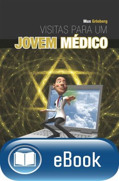 Visitas para um Jovem Médico (eBook, ePUB) - Grinberg, Max