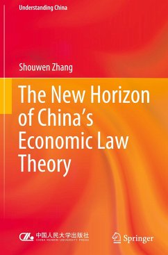 The New Horizon of China's Economic Law Theory - Zhang, Shouwen