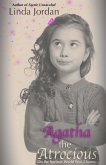 Agatha the Atrocious (eBook, ePUB)