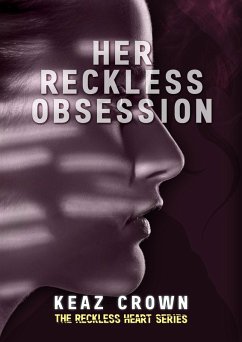 Cover Her Reckless Obsession (eBook, ePUB)