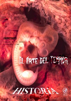 El Arte del Terror - Historia (eBook, ePUB) - Autores, Varios