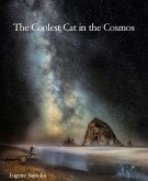 The Coolest Cat in the Cosmos (eBook, ePUB)