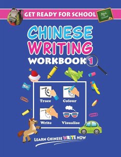 Get Ready For School Chinese Writing Workbook 1 - Blosh, W. Q.