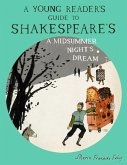 A Young Reader's Guide to Shakespeare's A Midsummer Night's Dream