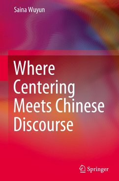 Where Centering Meets Chinese Discourse - Wuyun, Saina