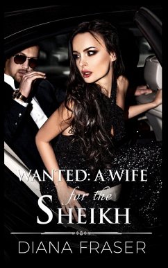 Wanted - A Wife for the Sheikh - Fraser, Diana