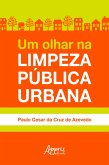 Um Olhar na Limpeza Pública Urbana (eBook, ePUB)