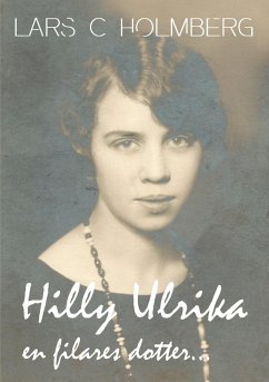 Hilly Ulrika, en filares dotter... (eBook, ePUB)