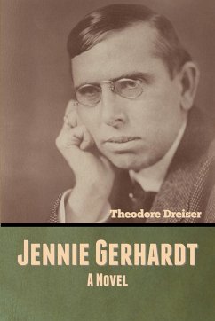 Jennie Gerhardt - Dreiser, Theodore