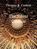 The Silver Chalice (eBook, ePUB)