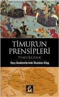 Timurun Prensipleri - Timurlenk