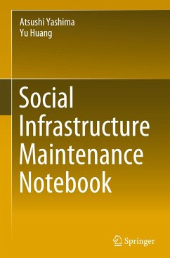 Social Infrastructure Maintenance Notebook - Yashima, Atsushi;Huang, Yu