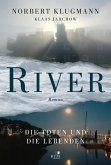 RIVER. Die Toten und die Lebenden (eBook, ePUB)