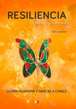 Resiliencia - Chiale, Graciela; Husmann, Gloria