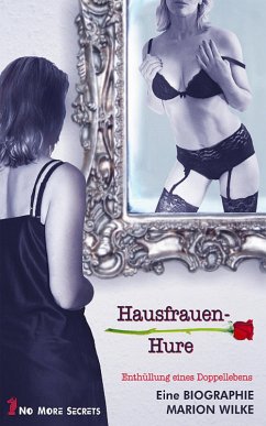 Hausfrauen-Hure (eBook, ePUB) - Wilke, Marion