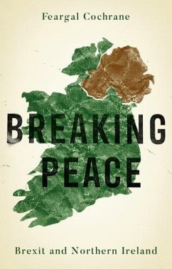 Breaking peace (eBook, ePUB) - Cochrane, Feargal