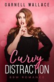 Curvy Distraction (Curvy Chronicles, #1) (eBook, ePUB)