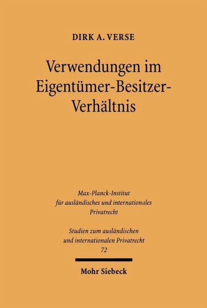 Verwendungen im Eigentümer-Besitzer-Verhältnis (eBook, PDF) Verwendungen im Eigentümer-Besitzer-Verhältnis (eBook, PDF)
