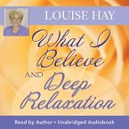 What I Believe And Deep Relaxation (MP3-Download)