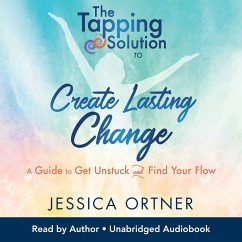 The Tapping Solution to Create Lasting Change (MP3-Download) - Ortner, Jessica