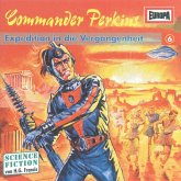 Folge 06: Expedition in die Vergangenheit (MP3-Download) Folge 06: Expedition in die Vergangenheit (MP3-Download)