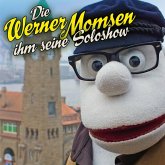 Die Werner Momsen ihm seine Solo Show (MP3-Download)