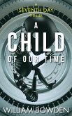 A Child Of Our Time (The Veil, #2) (eBook, ePUB)