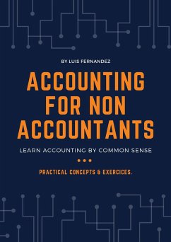 Accounting fo Non Accountants (1, #1) (eBook, ePUB) - Fernandez, Luis