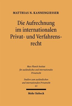Die Aufrechnung im internationalen Privat- und Verfahrensrecht (eBook, PDF) - Kannengießer, Matthias N.