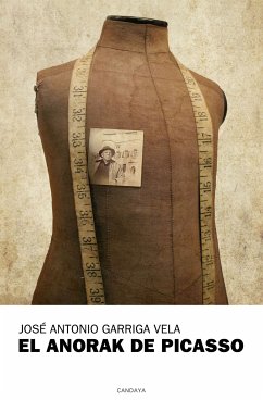 El anorak de Picasso (eBook, ePUB) - Garriga Vela, José Antonio