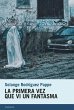 La primera vez que vi un fantasma... - Bild 1