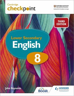 Cambridge Checkpoint Lower Secondary English Student's Book 8 (eBook, ePUB) - Reynolds, John