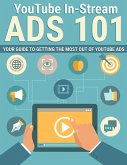 YouTube In Stream Ads 101 (eBook, ePUB)