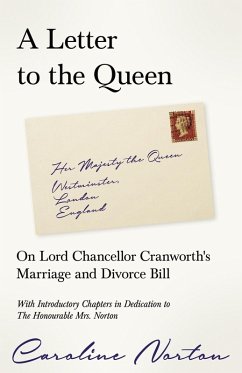 A Letter to the Queen (eBook, ePUB) - Norton, Caroline; Garnett, Richard; Bates, William