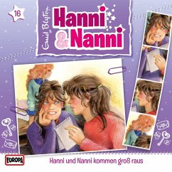 Folge 16: Hanni und Nanni kommen groß raus (MP3-Download) - Blyton, Enid; Minninger, André