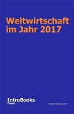 Weltwirtschaft im Jahr 2017 (eBook, ePUB)